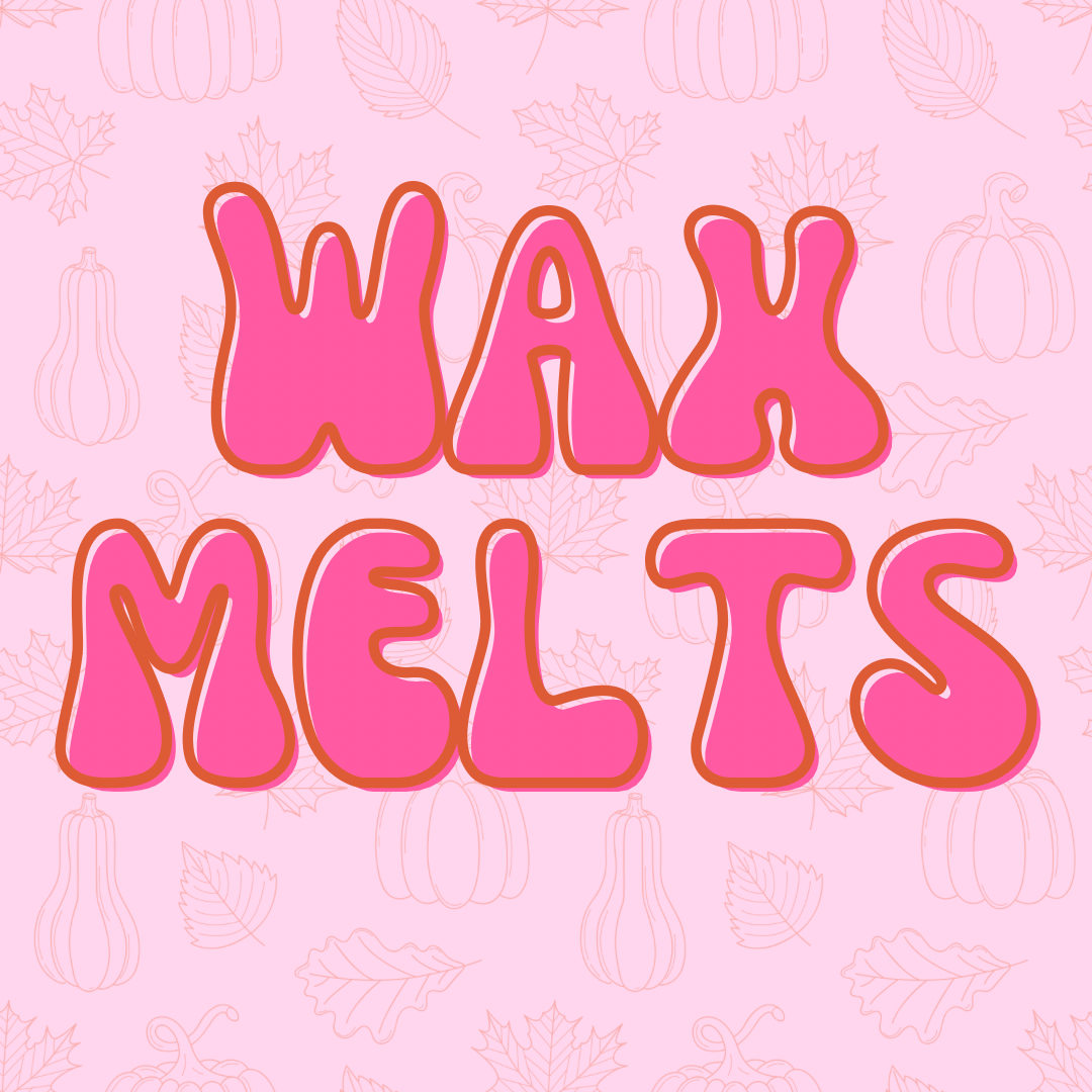 Wax Melts